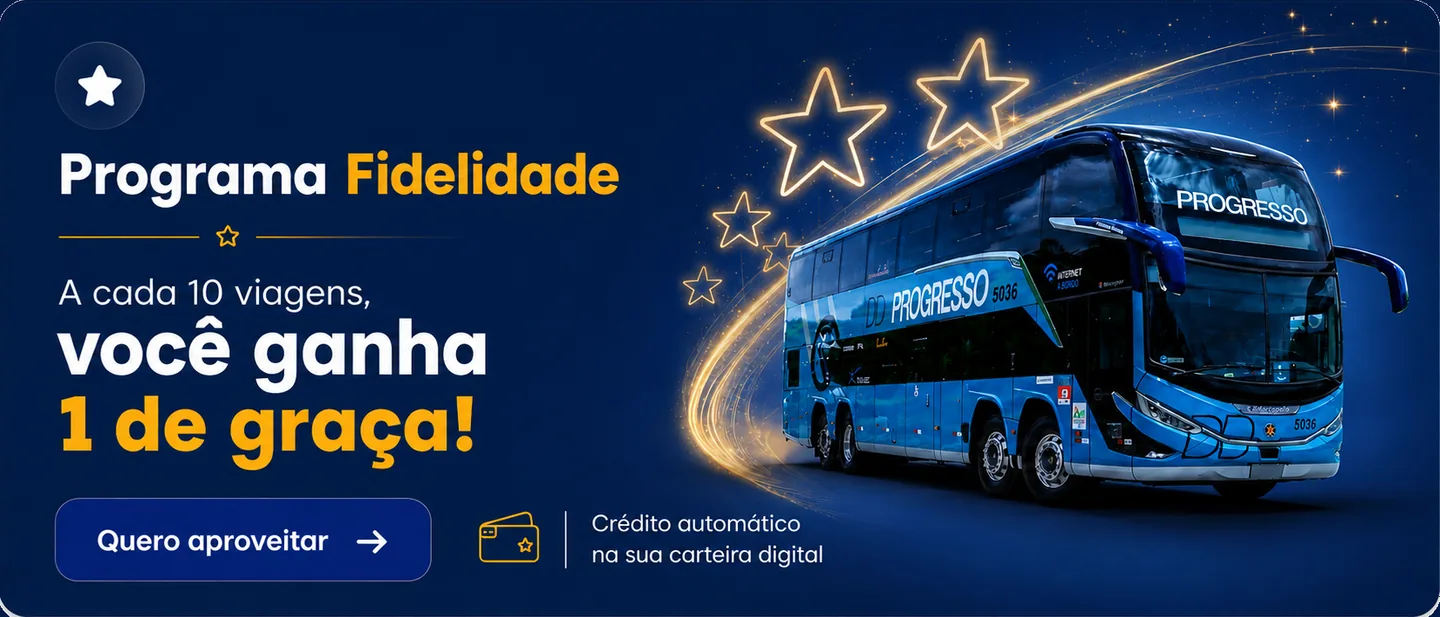 Programa Fidelidade Progresso: a cada 10 viagens você ganha 1 passagem grátis